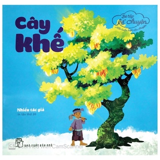 Sách - bé tập kể chuyện - cây khế