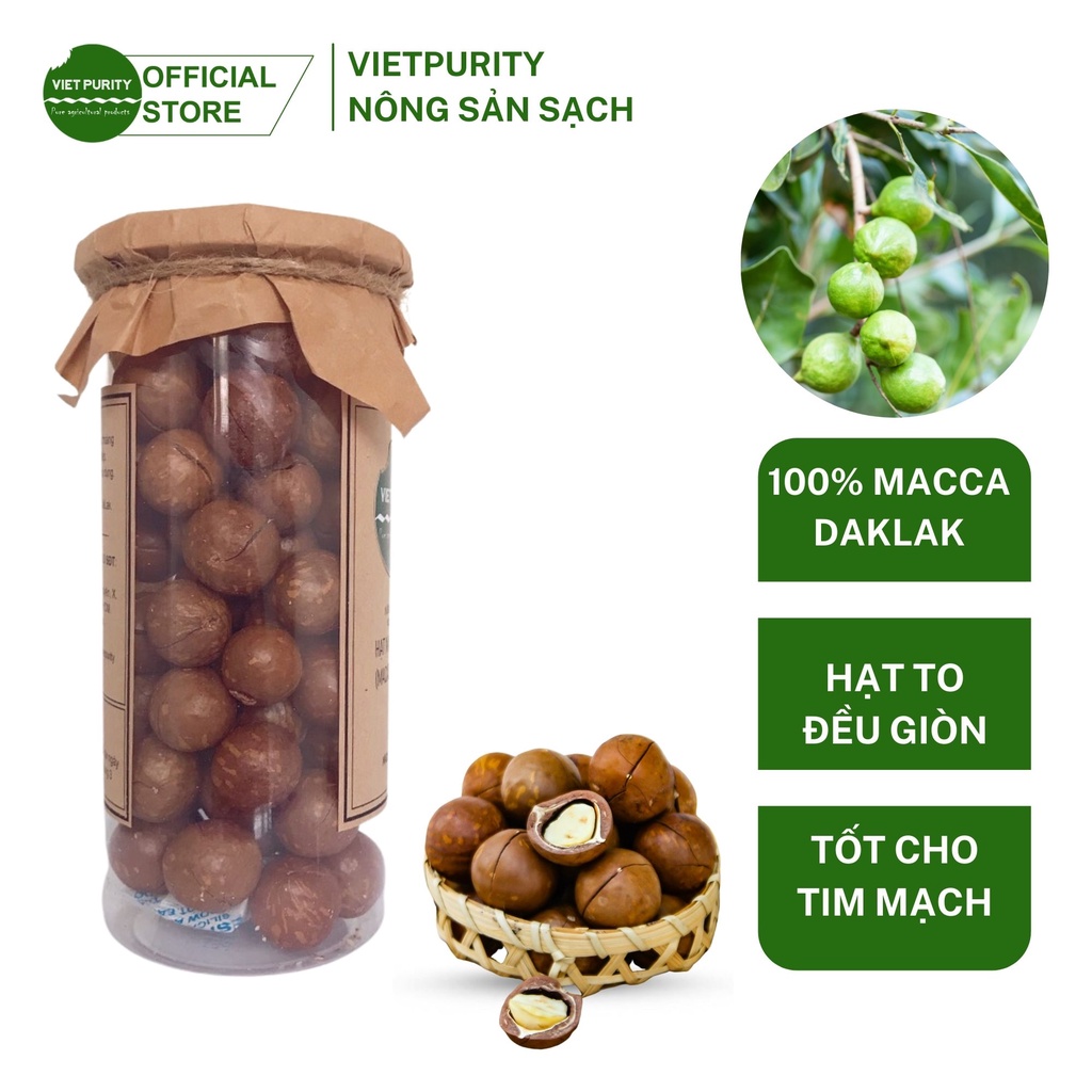 Hạt macca nứt vỏ sấy khô 500g Vietpurity, hạt macca daklak, giòn ngon, giảm cân, tốt cho bà bầu, người bị tiểu đường