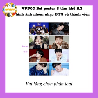 [VPP ARMY] (MUA 1 SET TẶNG 1 HỘP LOMO) VPP03 Set poster 8 tấm khổ A3 hình ảnh nhóm nhạc BTS và thành viên