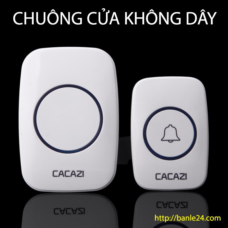 Chuông cửa không dây Cacazi, cực tốt, bảo hành 1 đổi 1 trong 1 Like Tech