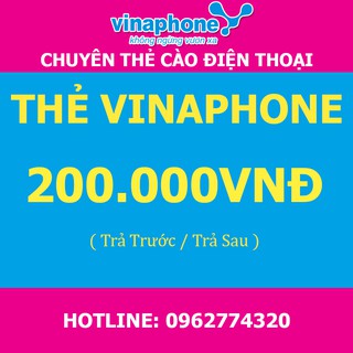 Thẻ Vinaphone 200k-Thanh toán trả trước, trả sau