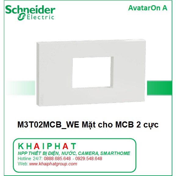 MẶT NẠ CHO MCB CB 2P 1 PHA CB TÉP ÁT APTOMAT ÁT TÔ MÁT 2 CỰC M3T02MCB_WE SCHNEIDER AVATARON A - KHẢI PHÁT ELECTRIC