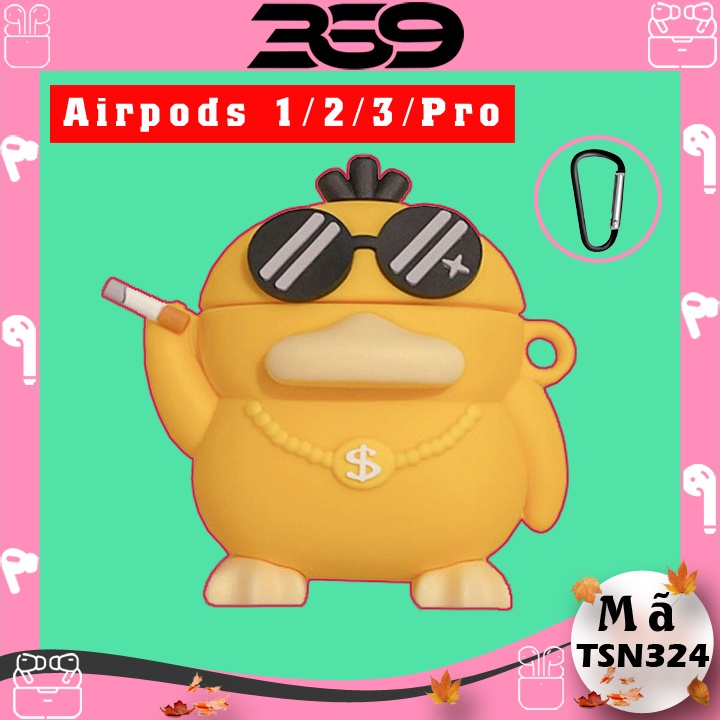 Vỏ ốp bao đựng bảo vệ case airpods 1/2/3/pro hình chút vịt dân chơi siêu ngầu, ốp bảo vệ hộp sạc tai nghe - Mã TSN324