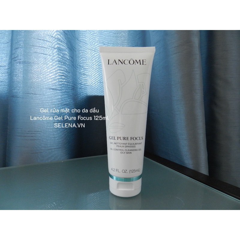 [SALE SỐC]  Gel rửa mặt cho da dầu Lancôme Gel Pure Focus 125ml