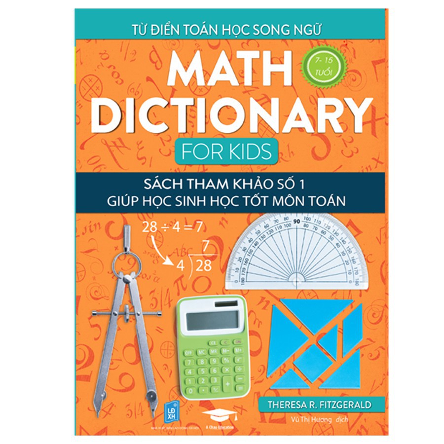 Sách:Từ điển toán song ngữ cho trẻ từ 7 tuổi Math Dictionary For Kids Achau books