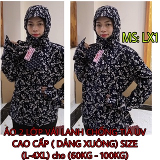 ÁO 2 LỚP VẢI LANH DÁNG XUÔNG CHỐNG NẮNG TIA UV CAO CẤP ( L-4XL) ~ (60-100kg)