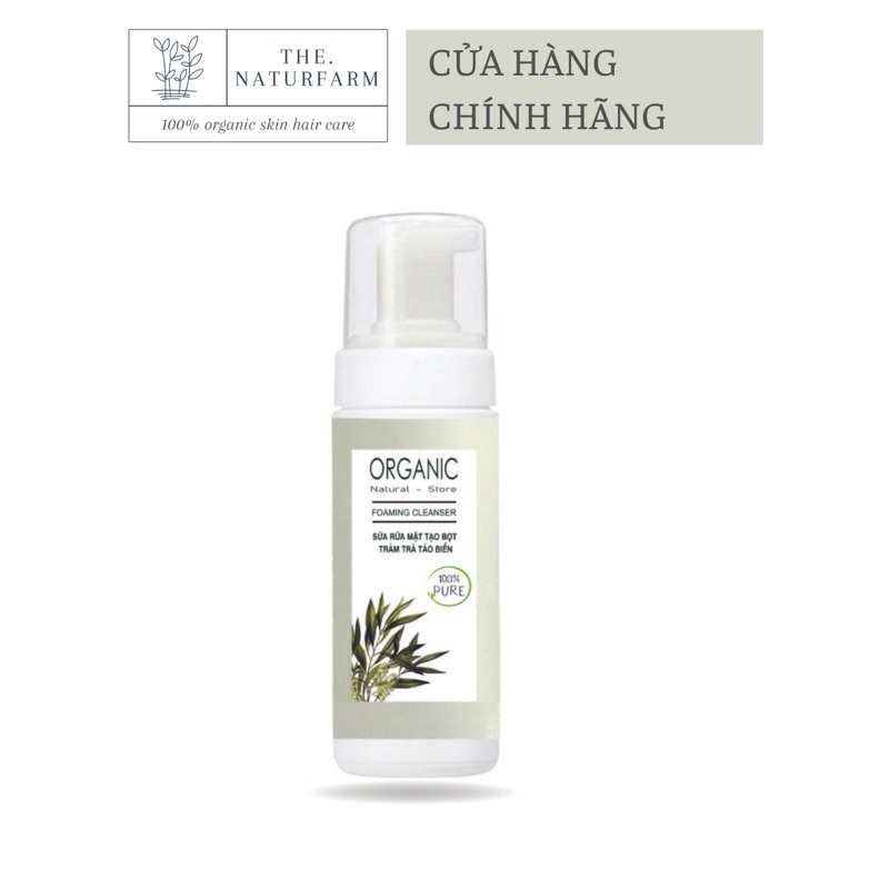 Sữa rửa mặt tạo bọt tràm trà tảo biển 100% Organic - cửa hàng thiên nhiên