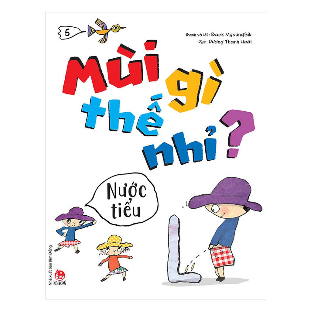 Mùi Gì Thế Nhỉ - Nước Tiểu