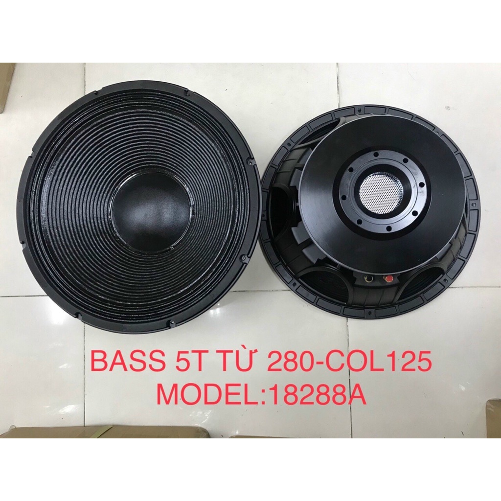 1 CAI Bass Sub 50 18288A Từ 280 Coil 125 - Loa Sub 50 Giá 1 Cái