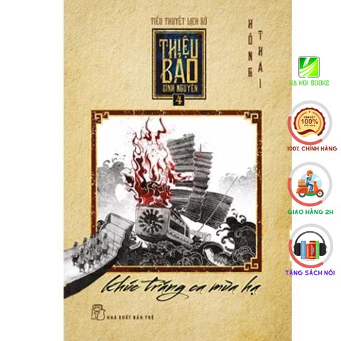 Sách - Thiệu Bảo Bình Nguyên Tập 04 - Khúc Tráng Ca Mùa Hạ - NXB Trẻ