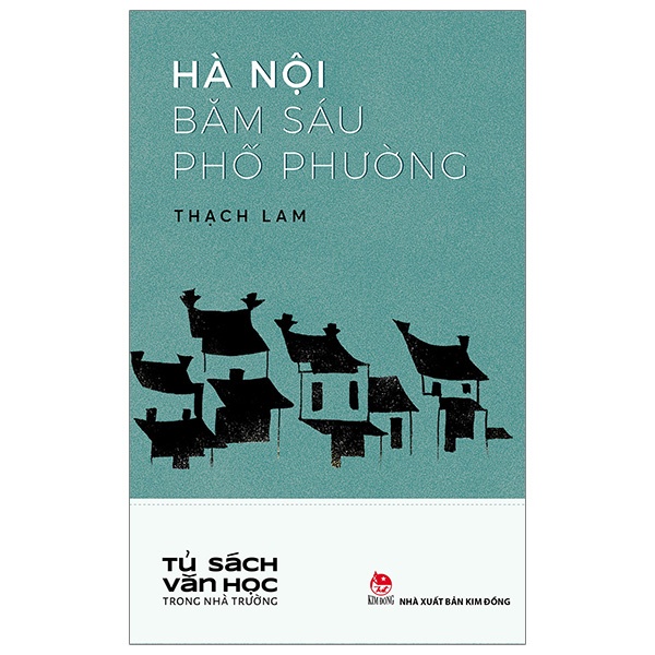 Sách - Văn Học Trong Nhà Trường: Hà Nội Băm Sáu Phố Phường (KĐ 25)