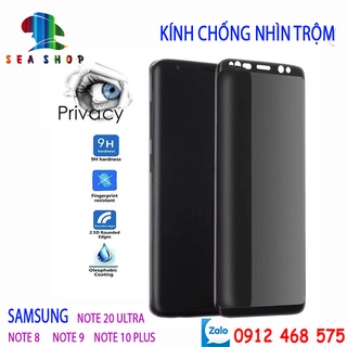 Kính chống nhìn trộm Samsung Note 9, Note 8, Note 10 Plus full màn hình 9D - Kính cường lực Note 8, Note 10 Pro