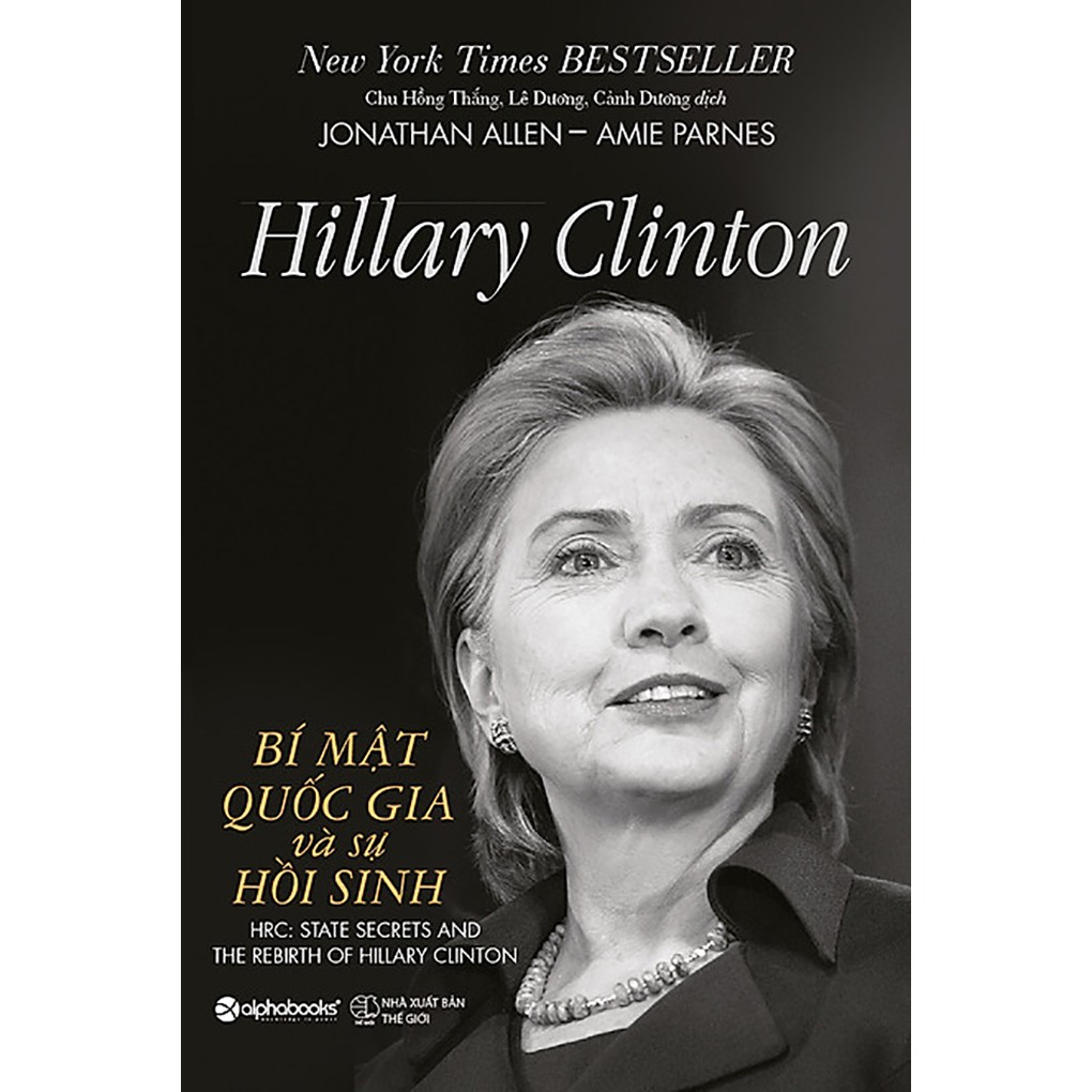 Sách - Hillary clinton : Bí mật quốc gia và sự hồi sinh