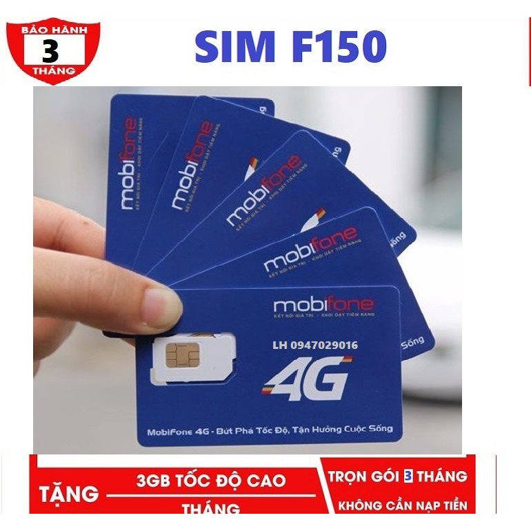 Sim Mobifone 3GB/Tháng Gói Cước Mới Miễn Phí Dùng Mạng- Sim Mobi F150 Giá Siêu Ưu Đãi-Nhanh Tay Đặt Hàng Số Lượng Có Hạn