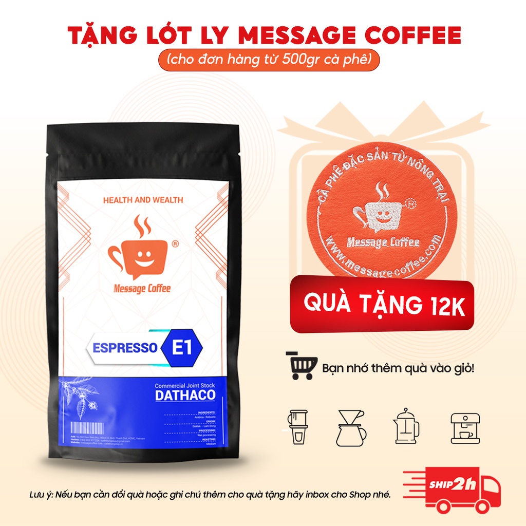 Cà phê hạt pha espresso E1 cafe chuyên biệt cho pha máy ca phe bán lẻ giá sỉ từ công ty - Message coffee