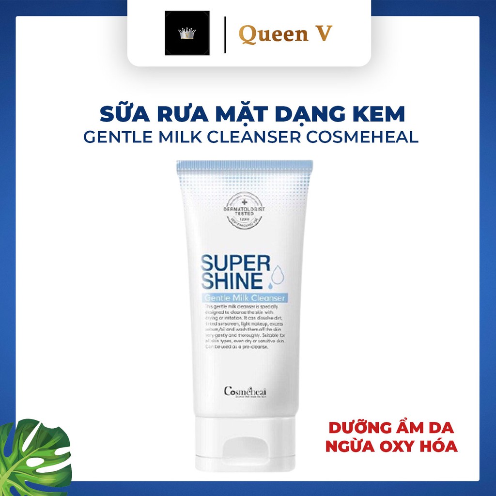 Sữa rửa mặt dạng kem Gentle Milk Cleanser Cosmeheal, kem rửa mặt dịu nhẹ, làm sạch da không gây căng da mặt