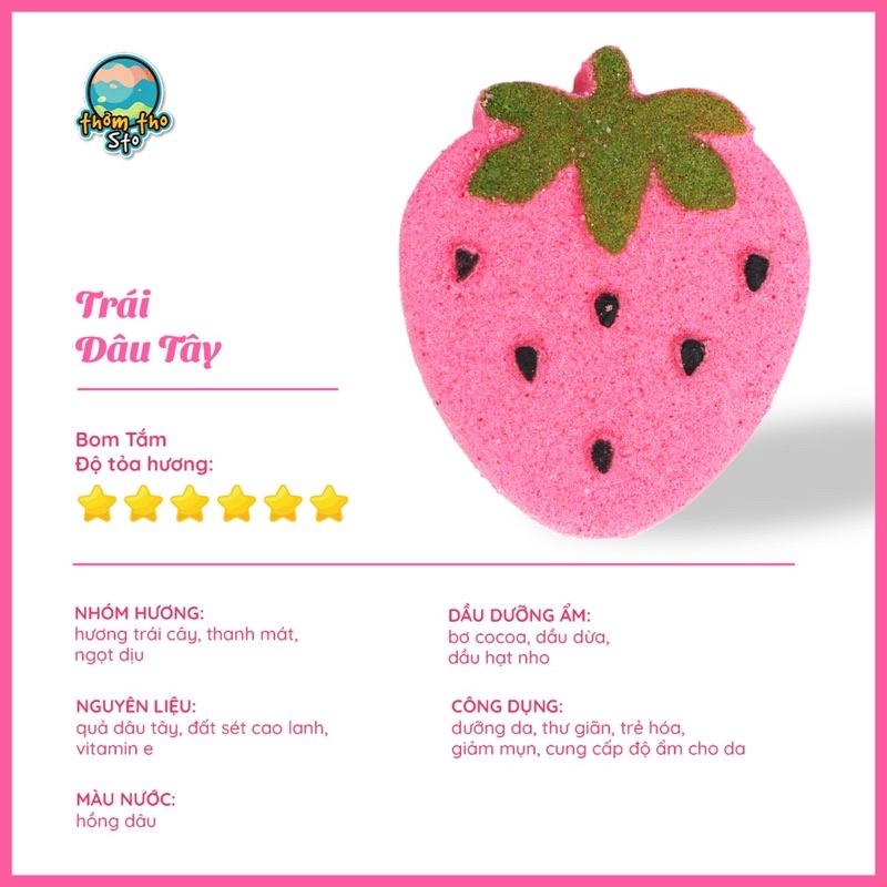 Bom tắm, Thơm Tho Sto, bath bomb, viên sủi bồn tắm TRÁI DÂU TÂY