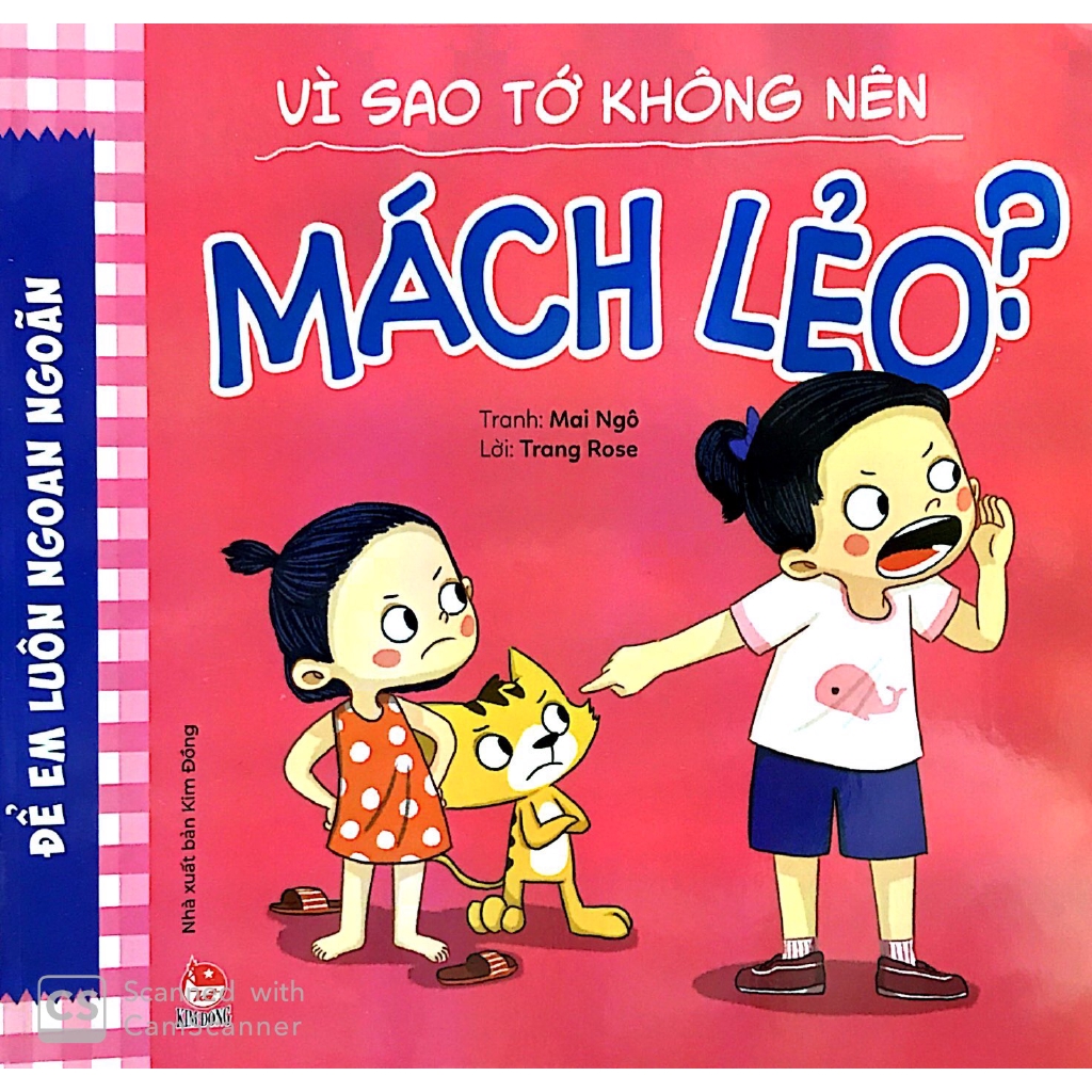 Sách - Để Em Luôn Ngoan Ngoãn: Vì Sao Tớ Không Nên Mách Lẻo?