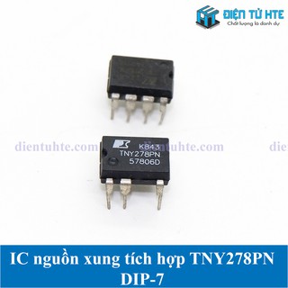 Ic nguồn xung tích hợp tny278pn tny278 dip-7 chính hãng