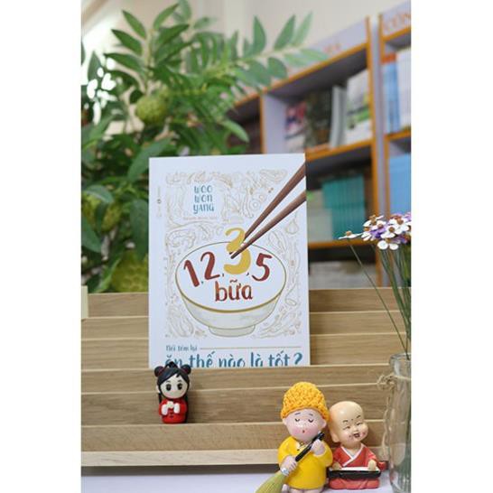 Sách - 1,2,3,5 Bữa - Nói Tám Lại Ăn Thế Nào Là Tốt - Thái Hà Books