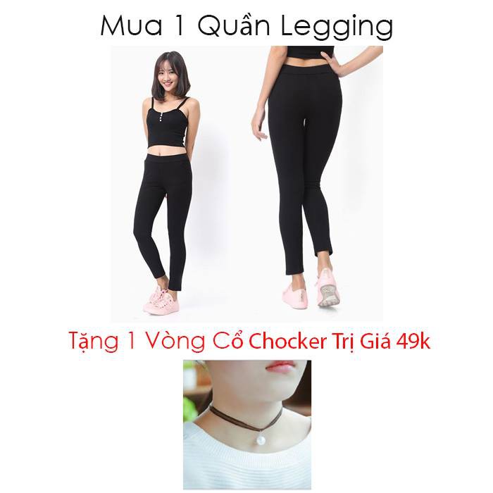 Quần Legging Tặng Vòng Cổ Choker