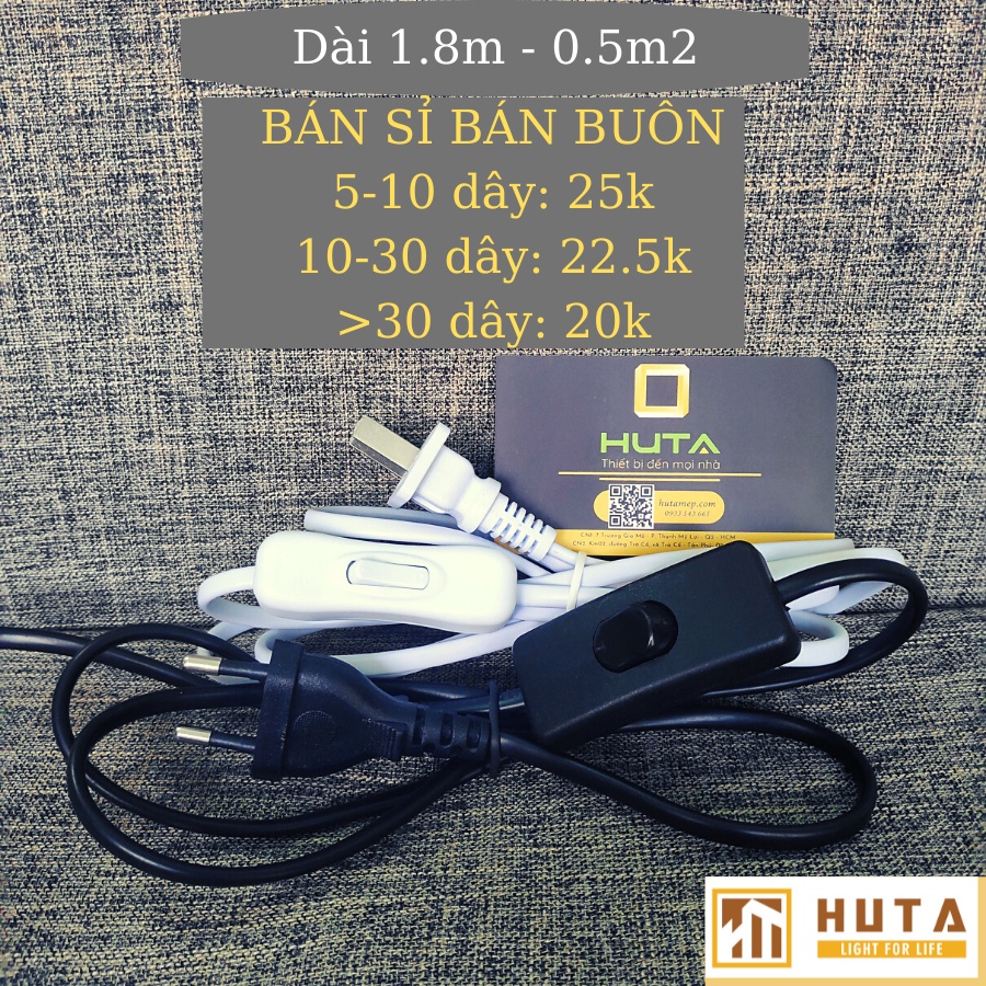 Dây Điện Nguồn HUTA Có Công Tắc, Chuôi Phích Cắm Liền Sẵn Trên Dây, Dài 1.2m, 1.8m – 0.5m2, Màu Đen, Trắng