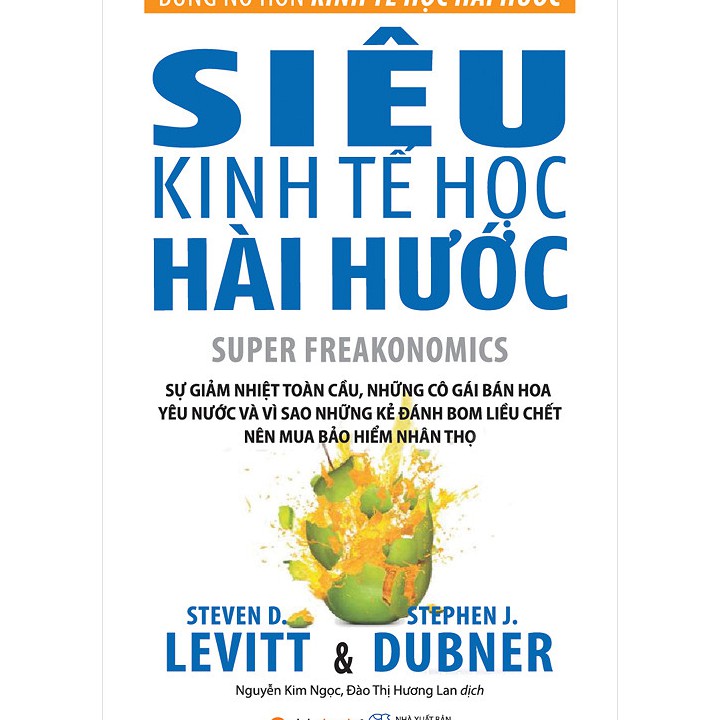 [ Sách ] Siêu Kinh Tế Học Hài Hước (Tái Bản 2018) | BigBuy360 - bigbuy360.vn