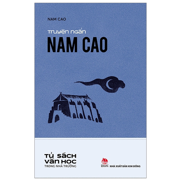 Sách - Văn Học Trong Nhà Trường: Truyện Ngắn Nam Cao (Tái Bản 2019)