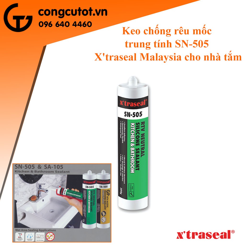 Keo silicone chống rêu mốc trung tính SN-505 X'traseal Malaysia cho nhà bếp