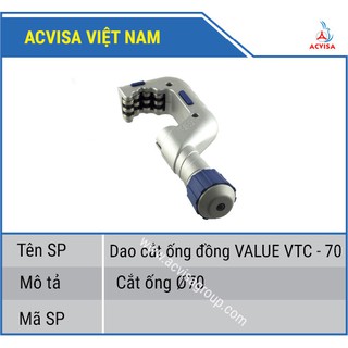 Dao cắt ống đồng hãng value model vtc - 70