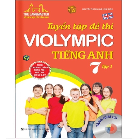 Sách - The Langmaster - Tuyển Tập Đề Thi Violympic Tiếng Anh Lớp 7 - Tập 1