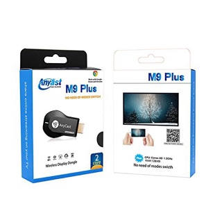 Thiết bị Anycast M9 Plus biến TV thường thành SmartTV