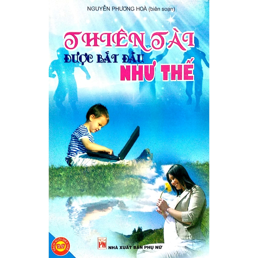 Sách - Thiên Tài Được Bắt Đầu Như Thế