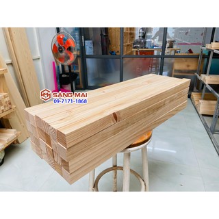 Thanh gỗ thông vuông 4cm x 4cm x dài 1m + láng mịn 4 mặt