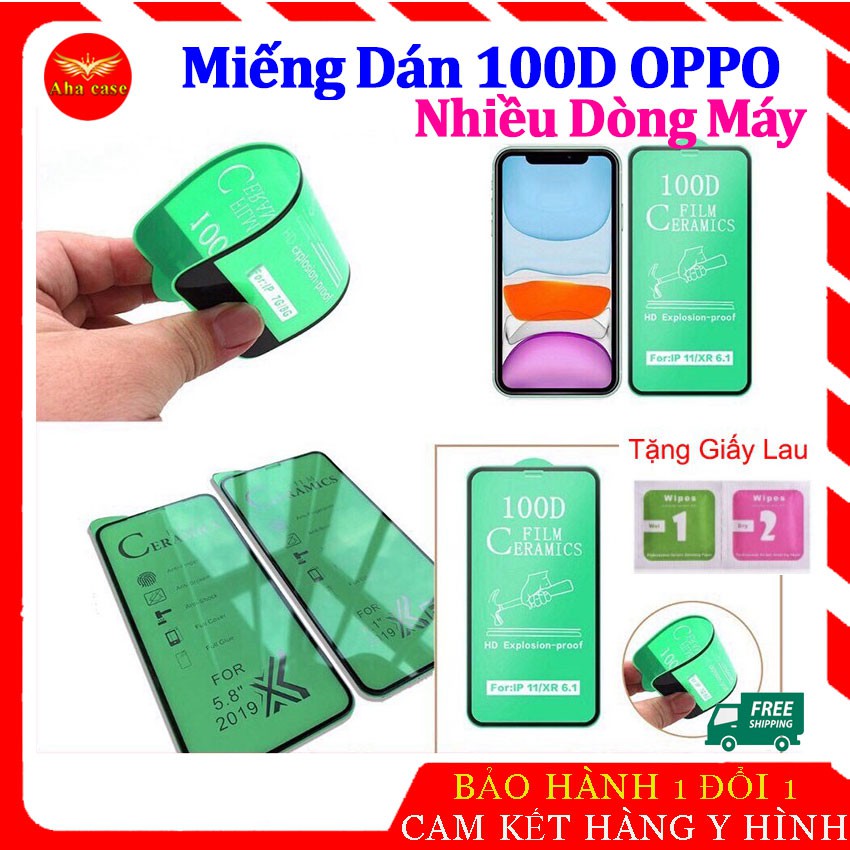 Dán cường lực Oppo dẻo 100D Oppo A5,A9,A39,A59,F3, A11,A12,R15,RENO 3,RENO 5, A31, A3, F11 PRO..