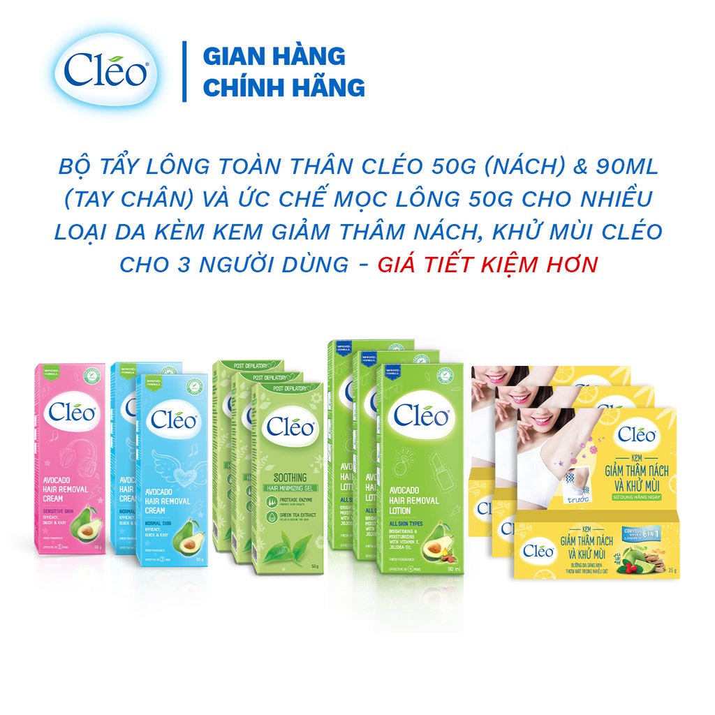 Bộ 3 Kem tẩy lông toàn thân &amp; 3 lotion tẩy lông 90ml và 3 Gel dịu da 50g kèm 3 kem giảm thâm nách, khử mùi Cleo 35g