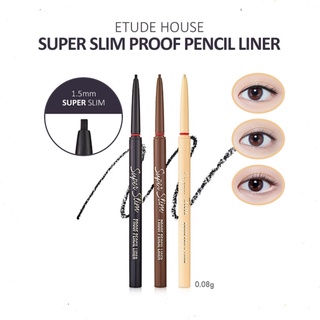 Super Slim Proof Pencil Liner/Slim Eye Pencil/Etude House Eyeliner/Ship từ Hàn Quốc