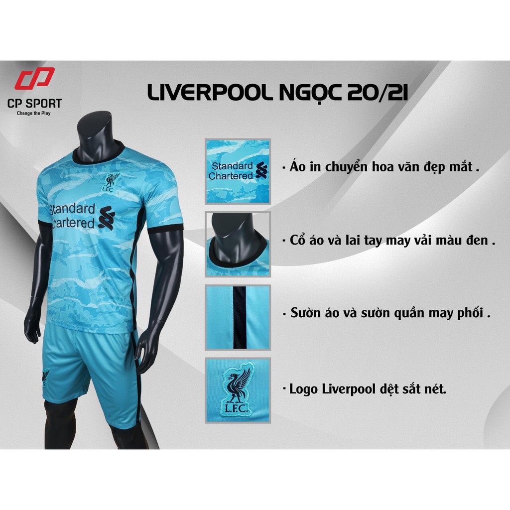 Quần Áo Bóng Đá Liverpool xanh ngọc 20/21