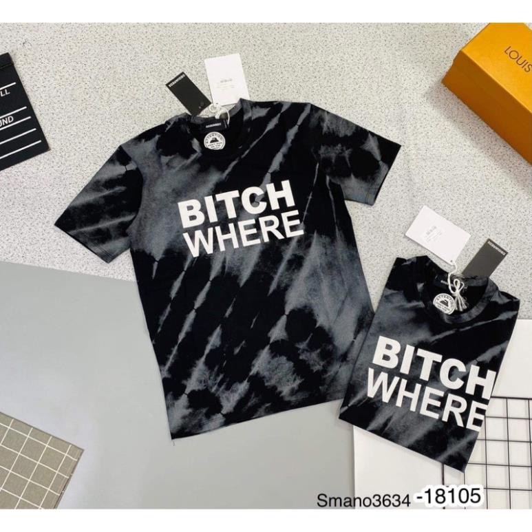 Áo Phông Loang in chữ Bitch Where - Áo thời trang nam mới nhất 2021 | BigBuy360 - bigbuy360.vn