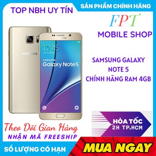 Điện Thoại SAMSUNG GALAXY NOTE 5 Ram 4Gb CHÍNH HÃNG mới zin -FULL PHỤ KIỆN chiến game Mượt