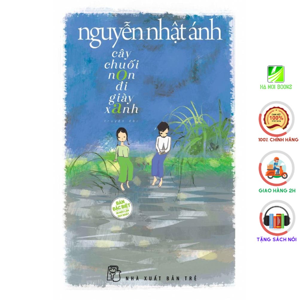 Sách - Cây chuối non đi giày xanh (Bìa Cứng) - Nguyễn Nhật Ánh - NXB Trẻ