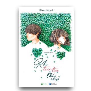 Sách - Khi trái tim lỗi nhịp