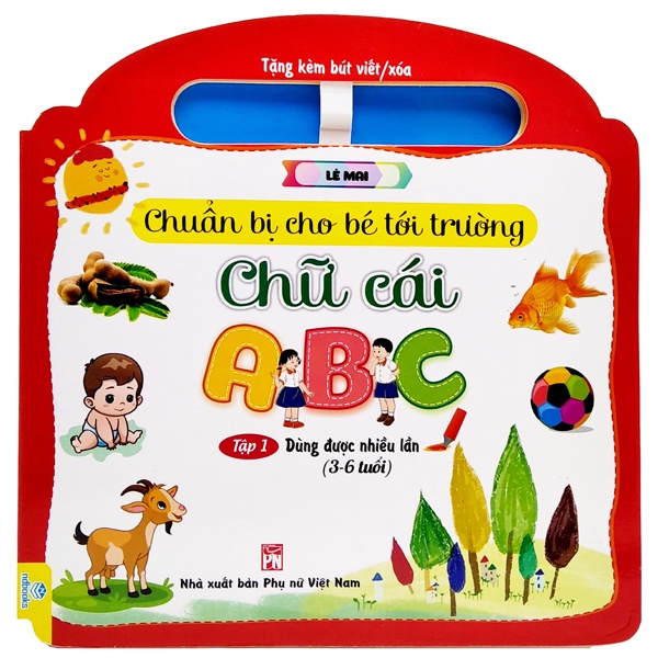 Sách Chuẩn Bị Cho Bé Tới Trường - Chữ Cái - Tập 1
