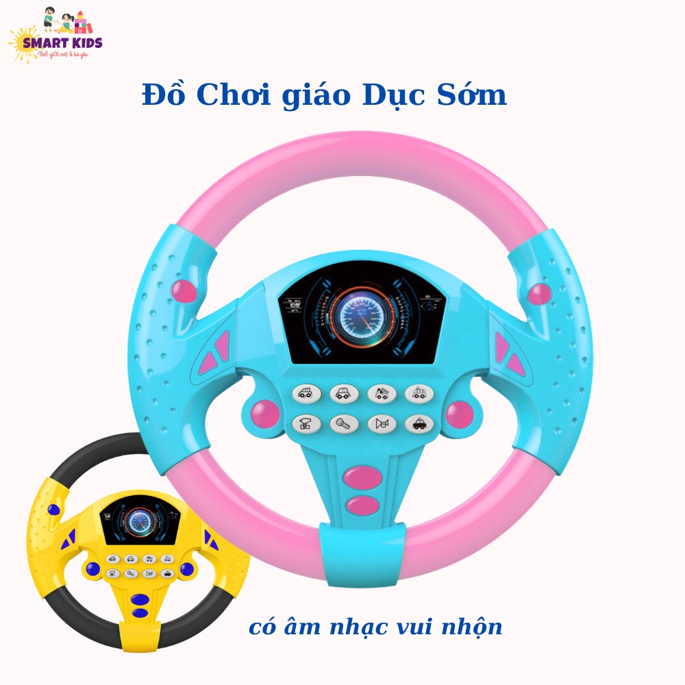 Đồ Chơi Vô Lăng Xe Hơi Cho Bé Phát Âm Nhạc, Đồ Chơi giáo Dục Sớm Trẻ Em Smartkids