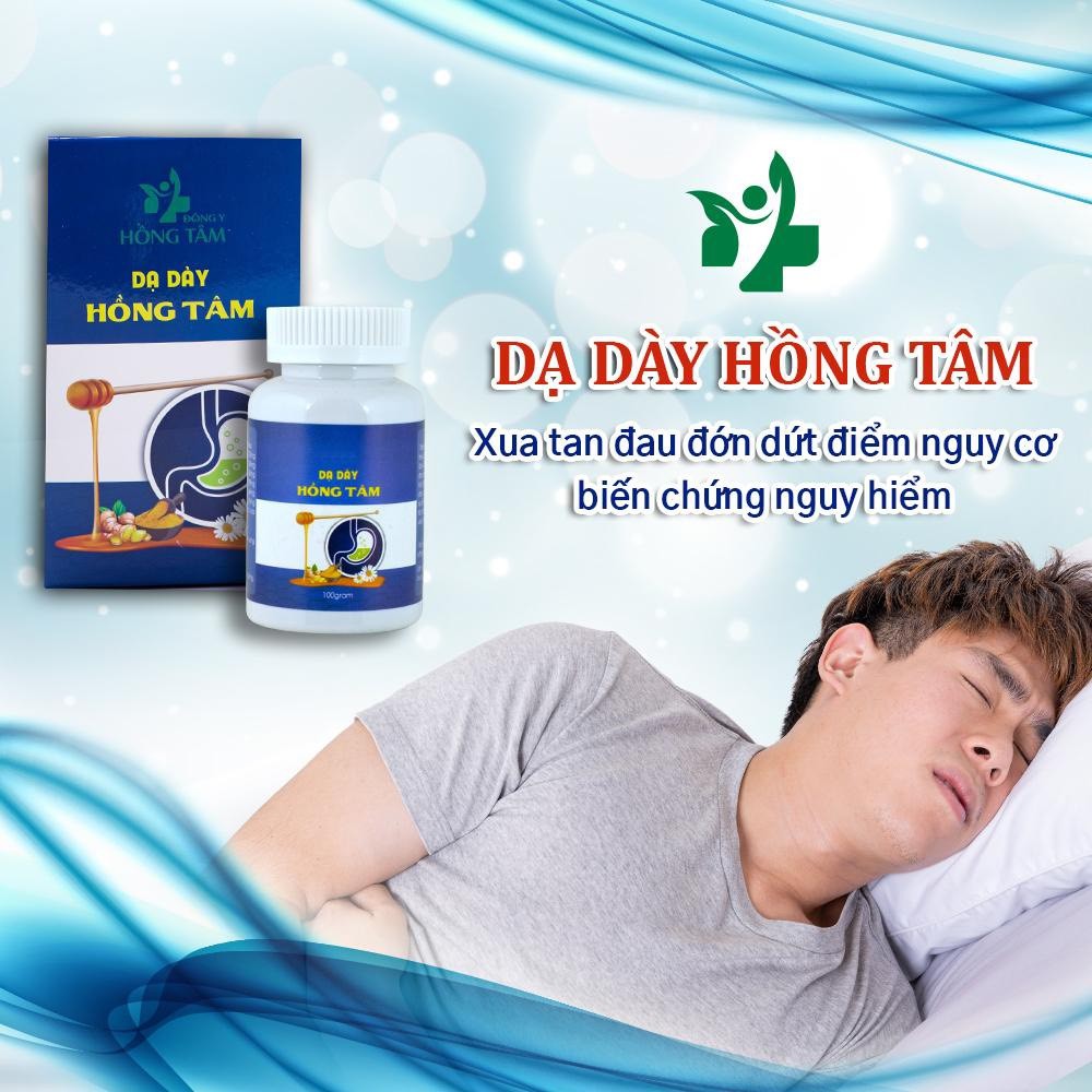 DẠ DÀY HỒNG TÂM khắc phục đau dạ dày, trung hòa lượng axit, làm dày niêm mạc dạ dày khôi phục sức khỏe dạ dày