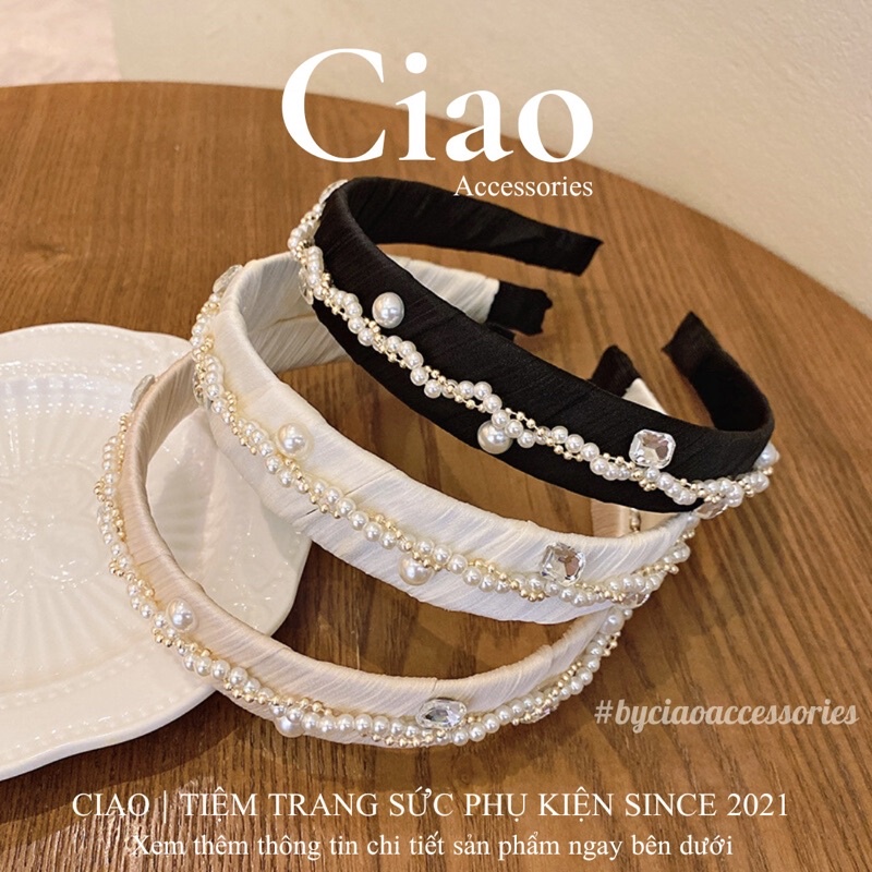 [HOẢ TỐC 1H] Băng đô/ Cài tóc vải mềm thiết kế đính đá lấp lánh nữ tính sang trọng mã 09 Ciao accessories