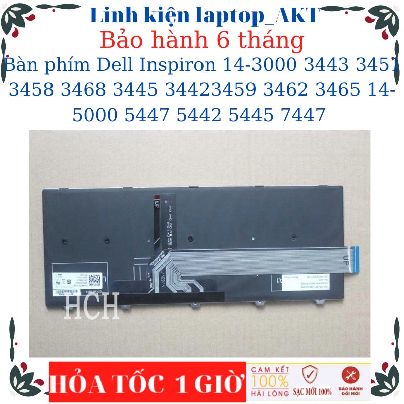 Bàn phím laptop Dell Inspiron 14-3000 3443 3451 3458 3468 3445 3442 3459 3462 3465 14-5000 5447 5442 5445 7447