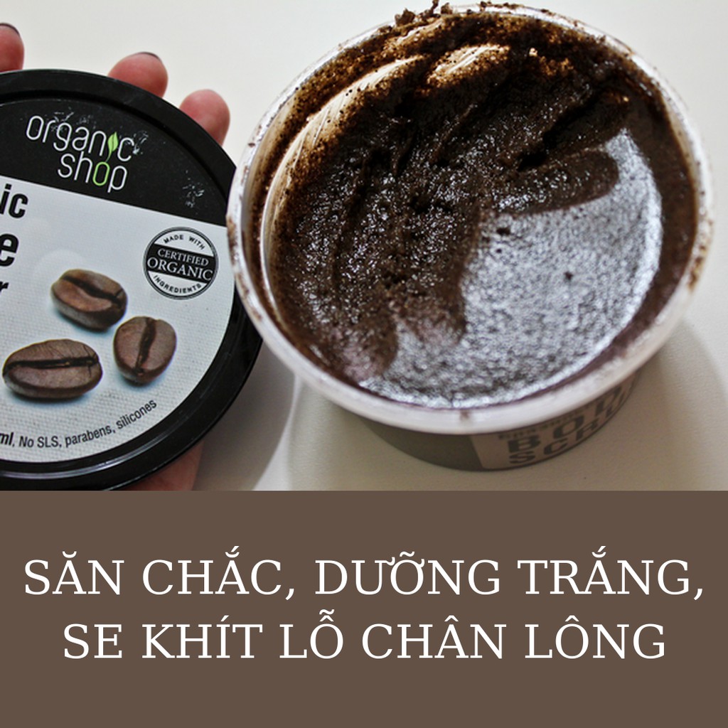 [Loại 250ml] Tẩy Da Chết Toàn Thân Organic Coffee & Sugar Body Scrub