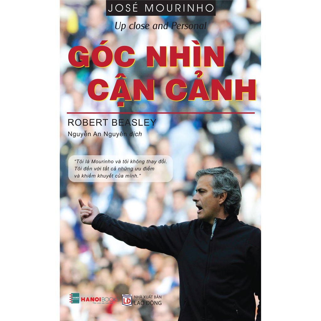 Sách Thể Thao : José Mourinho – Góc Nhìn Cận Cảnh