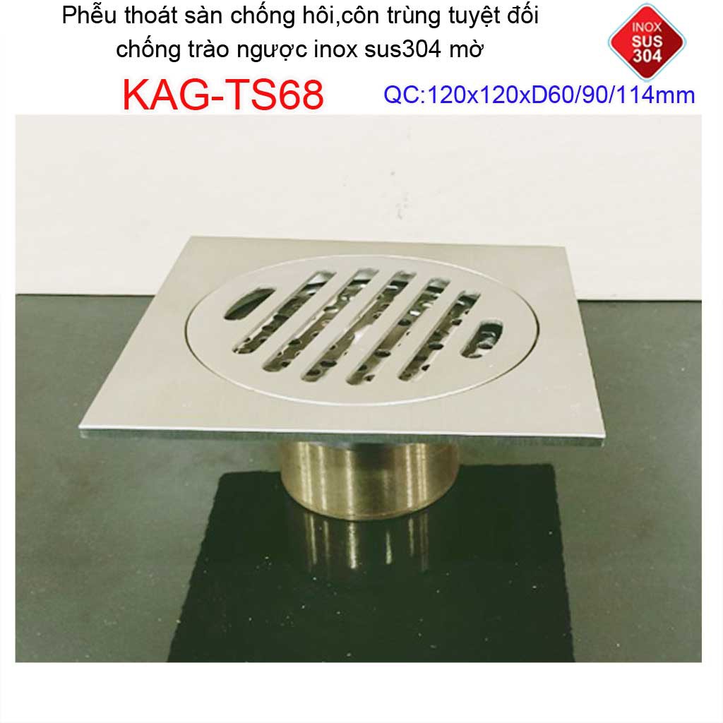 Phễu thoát sàn chống mùi hôi Inox 304 mờ KAG-TS181, phễu thoát nước chống trào ngược, ga thoát sàn KAG-TS68